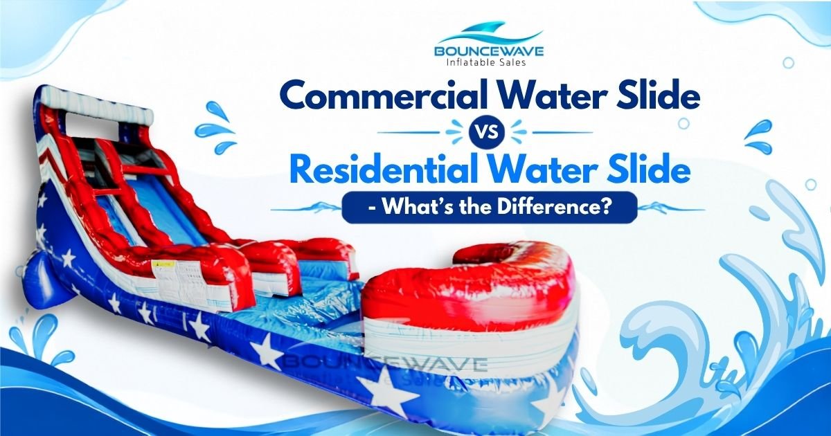 Commercial Water Slide vs Residential - What's the Difference? - BounceWave Inflatable Sales