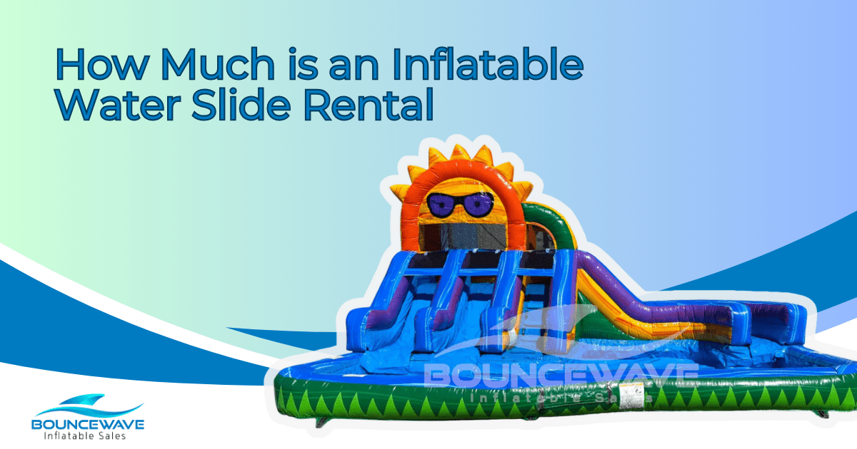 How Much is an Inflatable Water Slide Rental? - BounceWave Inflatable Sales