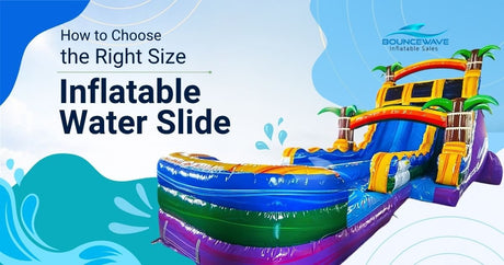 How to Choose the Right Size Inflatable Water Slide - BounceWave Inflatable Sales